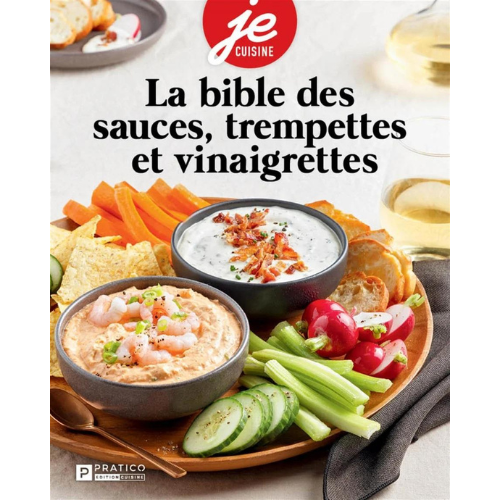 Book The Bible of Sauces, Dips and Dressings