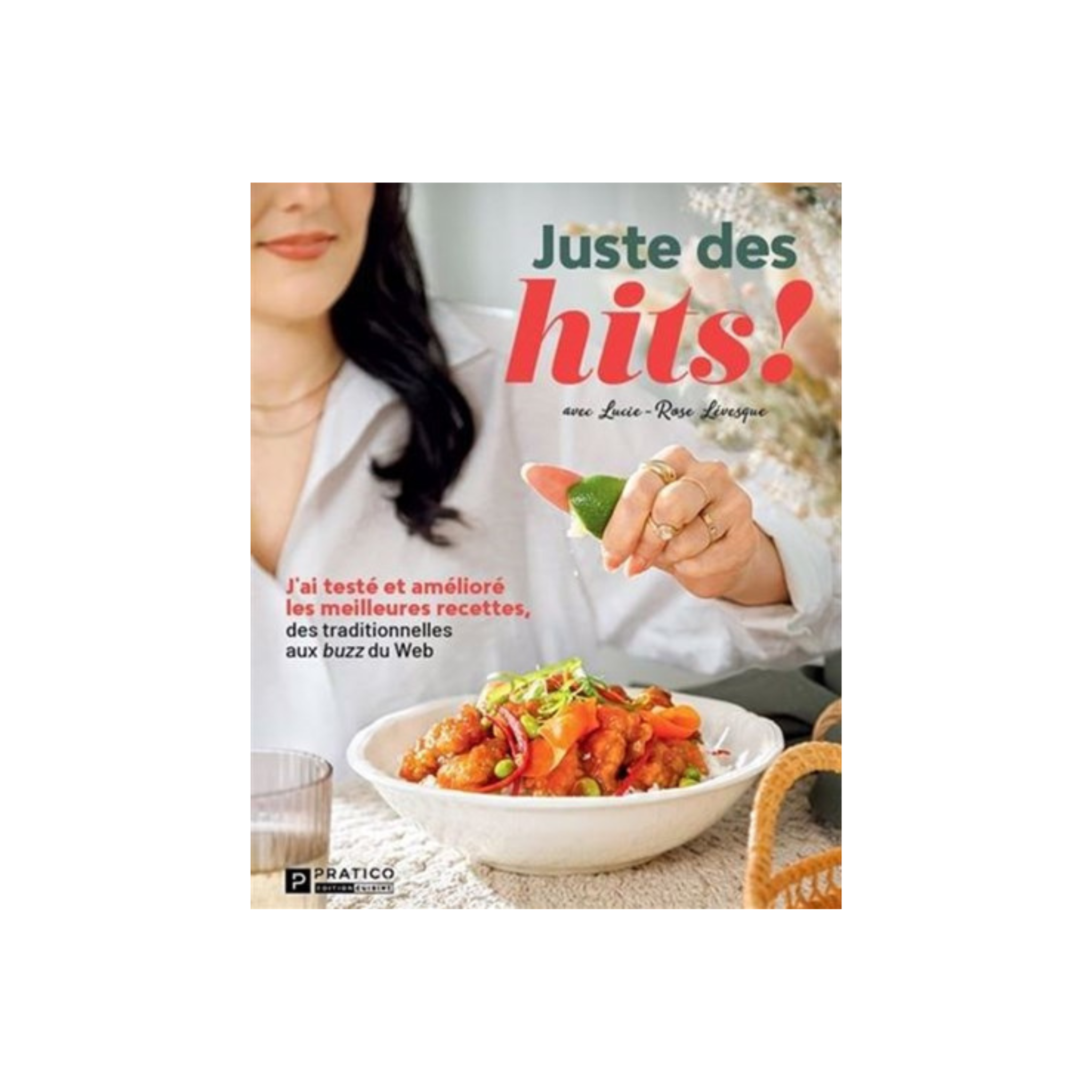 Recipe book "Just hits!" - Lucie-Rose Lévesque