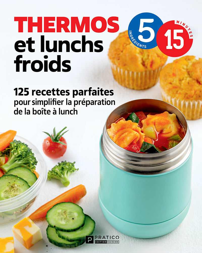 Thermos and cold lunches 125 recipes