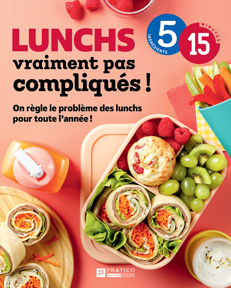 Lunchs vraiment pas compliqués !