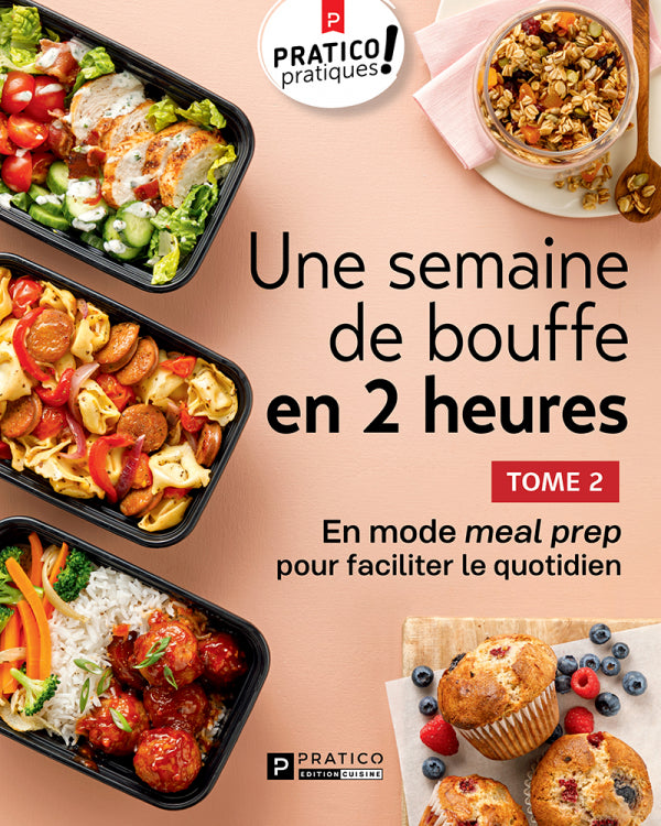 Une semaine de bouffe en 2 heures - Tome 2