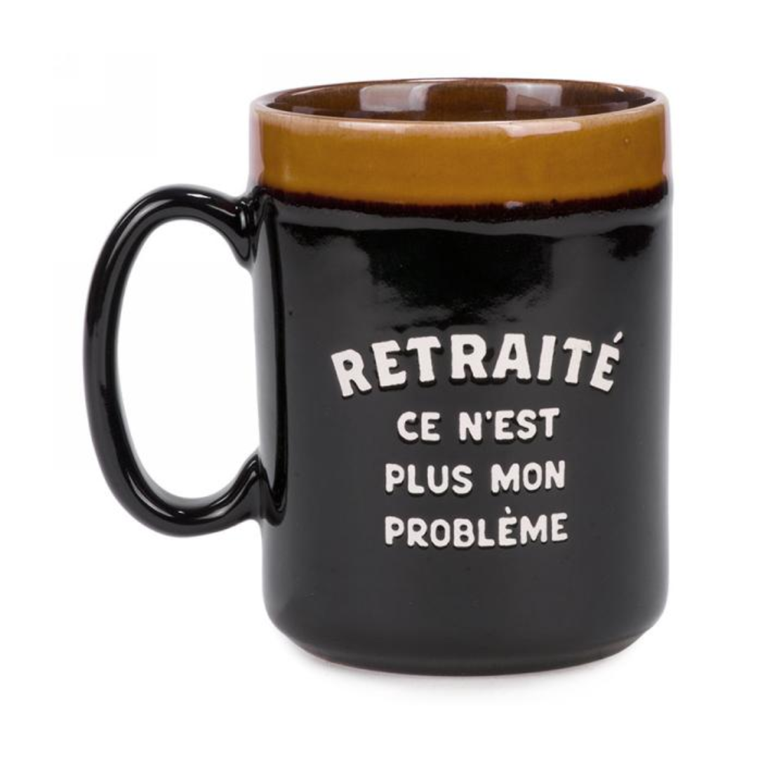 Tasse " Retraité ce n'est plus mon problème"