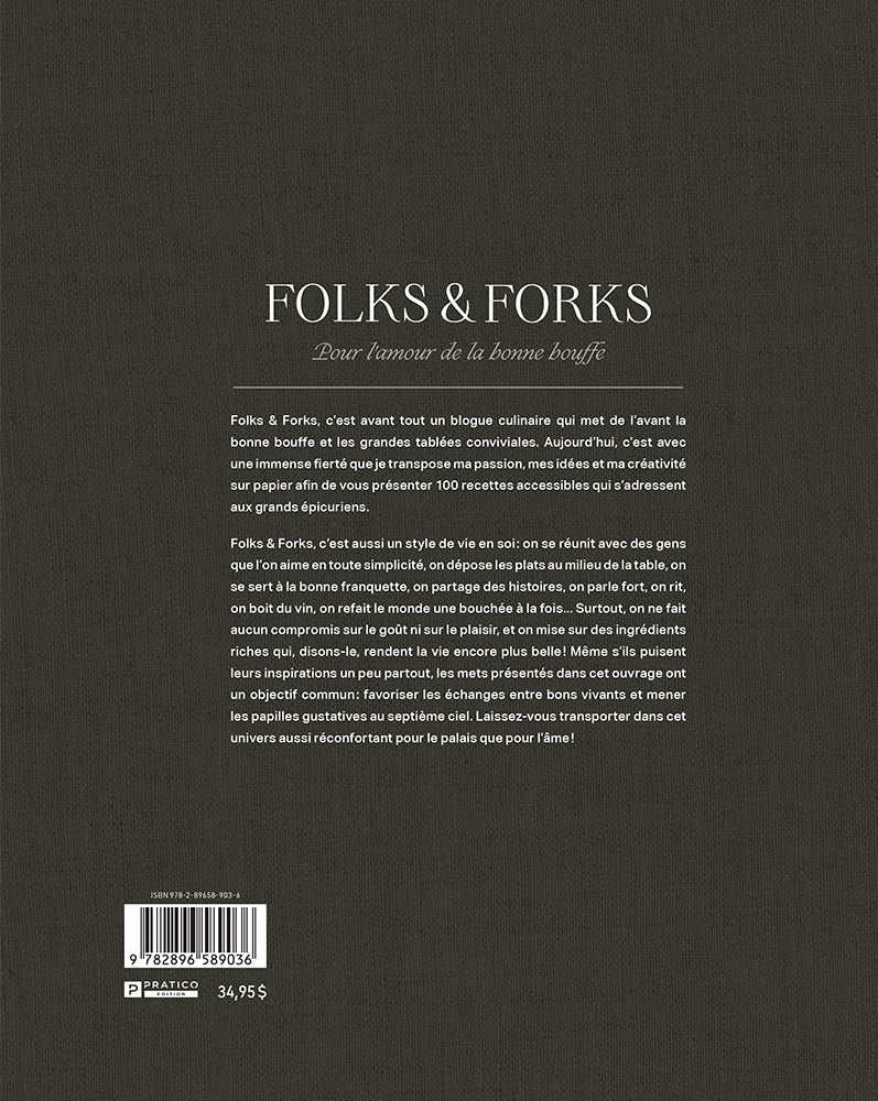 Folks & Forks Pour l'amour de la bonne bouffe - Frédérike Lachance-Brulotte